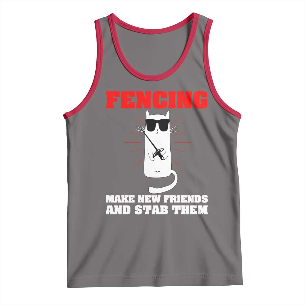 Funny Cat Fencing Tank Top Make Me New Friends And Stab Them TS14 Deep Heather Red Print Your Wear