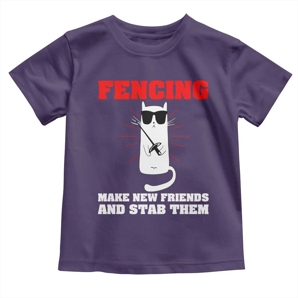 Funny Cat Fencing Toddler T Shirt Make Me New Friends And Stab Them TS14 Purple Print Your Wear