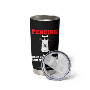 Funny Cat Fencing Tumbler Cup Make Me New Friends And Stab Them TS14 Print Your Wear