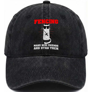 Funny Cat Fencing Washed Cotton Baseball Cap Make Me New Friends And Stab Them TS14 Washed Cap Universal Fit Black Print Your Wear
