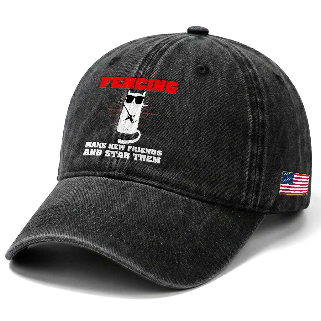 Funny Cat Fencing Washed Cotton Baseball Cap Make Me New Friends And Stab Them TS14 Print Your Wear