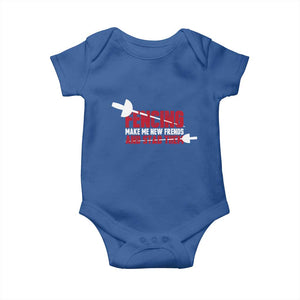 Funny Fencer Baby Onesie Fencing Make Me New Friends And Stab Them TS14 Royal Blue Print Your Wear