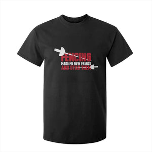 Funny Fencer T Shirt For Kid Fencing Make Me New Friends And Stab Them TS14 Black Print Your Wear