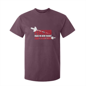 Funny Fencer T Shirt For Kid Fencing Make Me New Friends And Stab Them TS14 Maroon Print Your Wear