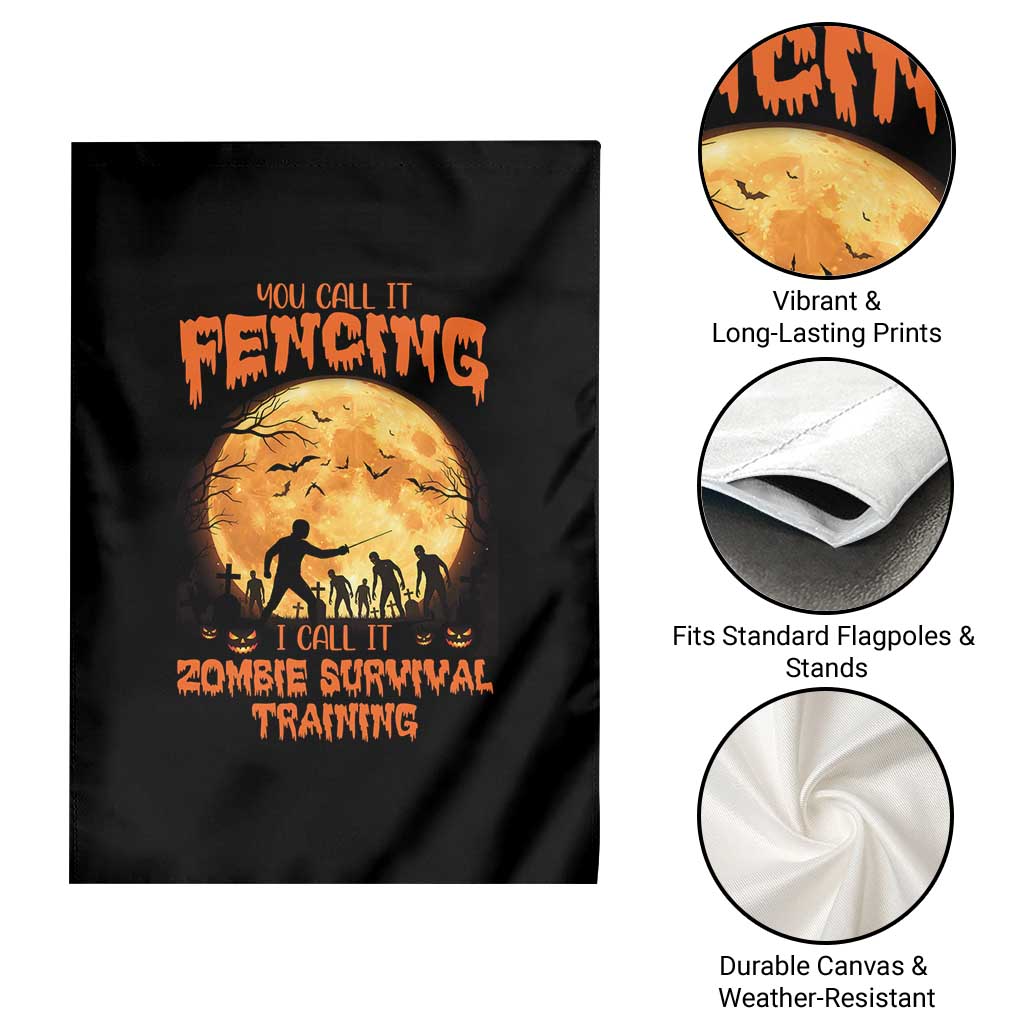 Funny Fencing Halloween Garden Flag You Call It Fencing Zombie Survival TS14 Print Your Wear