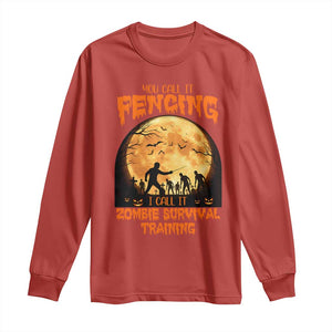 Funny Fencing Halloween Long Sleeve Shirt You Call It Fencing Zombie Survival TS14 Red Print Your Wear