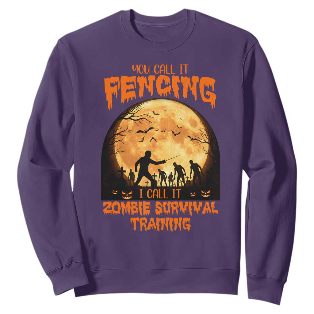Funny Fencing Halloween Sweatshirt You Call It Fencing Zombie Survival TS14 Purple Print Your Wear