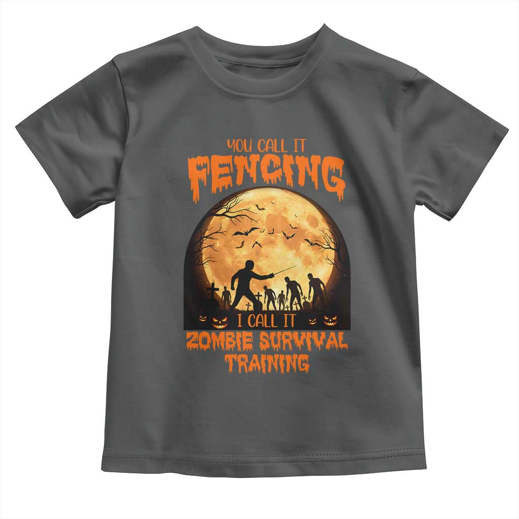 Funny Fencing Halloween Toddler T Shirt You Call It Fencing Zombie Survival TS14 Dark Heather Print Your Wear