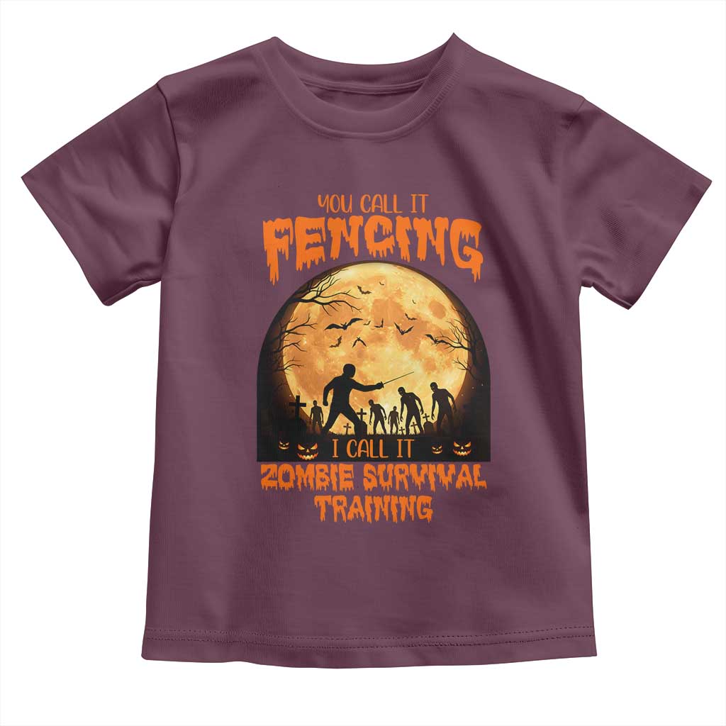 Funny Fencing Halloween Toddler T Shirt You Call It Fencing Zombie Survival TS14 Maroon Print Your Wear