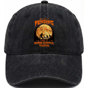 Funny Fencing Halloween Washed Cotton Baseball Cap You Call It Fencing Zombie Survival TS14 Washed Cap Universal Fit Black Print Your Wear