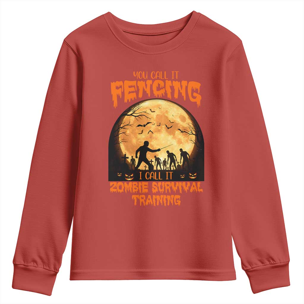 Funny Fencing Halloween Youth Sweatshirt You Call It Fencing Zombie Survival TS14 Red Print Your Wear