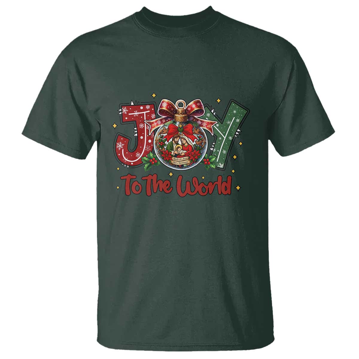 Jesus Christmas T Shirt Joy To The World TS14 Dark Forest Green Print Your Wear