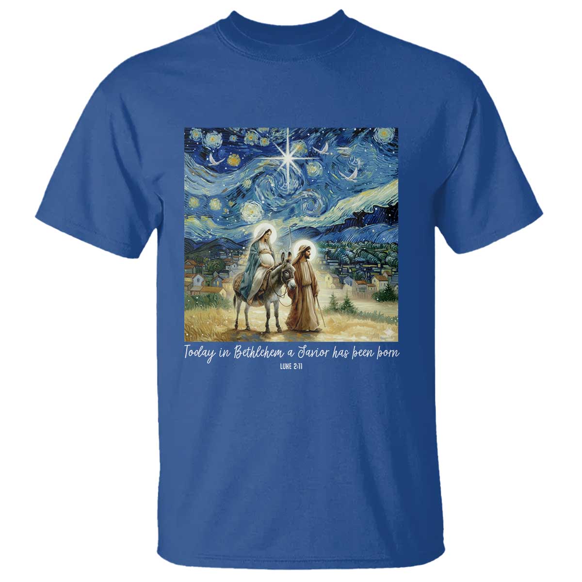 Bethlehem Starry Night T Shirt Nativity Luke 2:11 Christian Christmas TS14 Royal Blue Print Your Wear