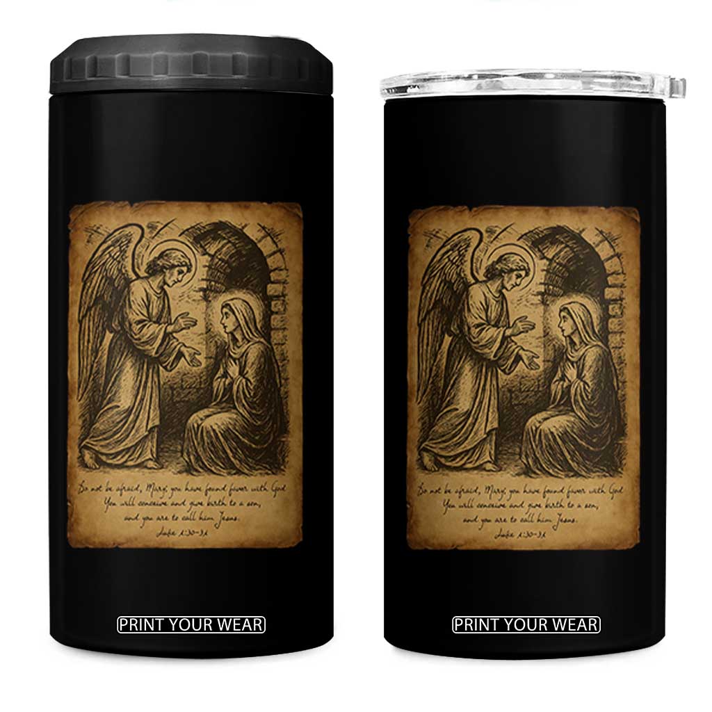 Virgin Mary 4 in 1 Can Cooler Tumbler Angel Gabriel Luke 1:30 Christian TS14 One Size: 16 oz Black Print Your Wear