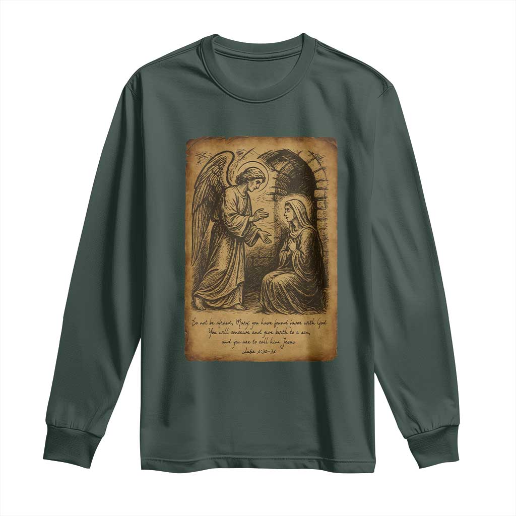 Virgin Mary Long Sleeve Shirt Angel Gabriel Luke 1:30 Christian TS14 Dark Forest Green Print Your Wear