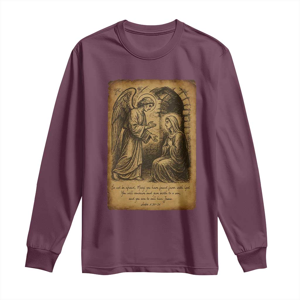 Virgin Mary Long Sleeve Shirt Angel Gabriel Luke 1:30 Christian TS14 Maroon Print Your Wear