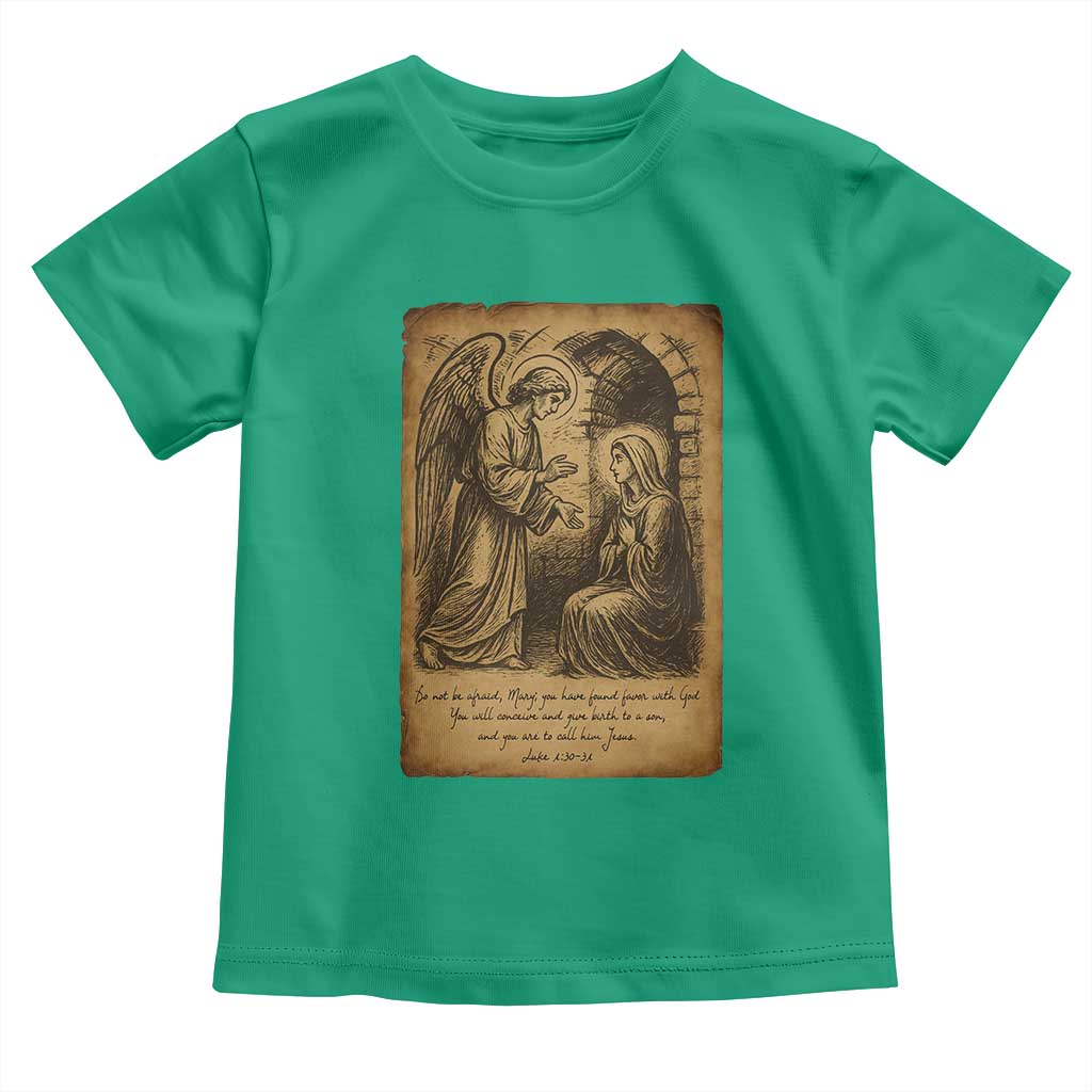 Virgin Mary Toddler T Shirt Angel Gabriel Luke 1:30 Christian TS14 Irish Green Print Your Wear