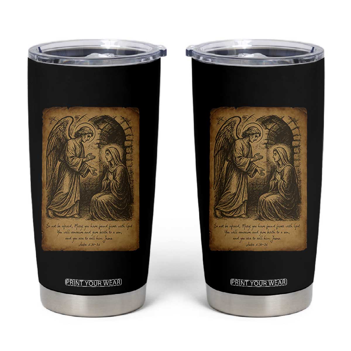 Virgin Mary Tumbler Cup Angel Gabriel Luke 1:30 Christian TS14 Black Print Your Wear