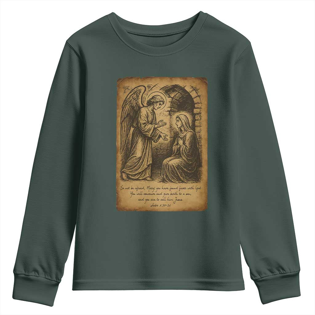 Virgin Mary Youth Sweatshirt Angel Gabriel Luke 1:30 Christian TS14 Dark Forest Green Print Your Wear