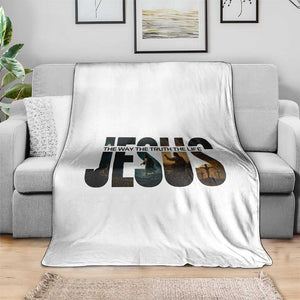 Jesus Christian Bible Throw Blanket The Way The Truth The Life TS14 Print Your Wear