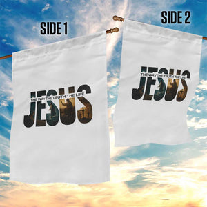 Jesus Christian Bible Garden Flag The Way The Truth The Life TS14 Print Your Wear