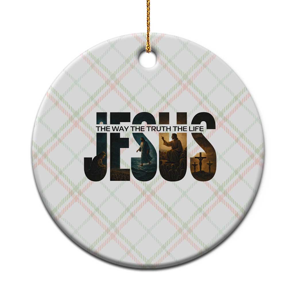 Jesus Christian Bible Ceramic Ornament The Way The Truth The Life TS14 1pc Christmas Plaid Print Your Wear
