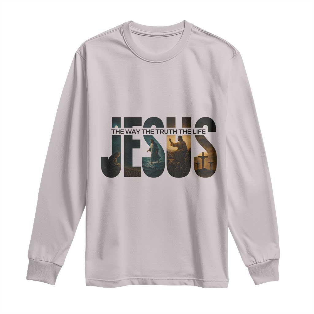 Jesus Christian Bible Long Sleeve Shirt The Way The Truth The Life TS14 Ice Gray Print Your Wear