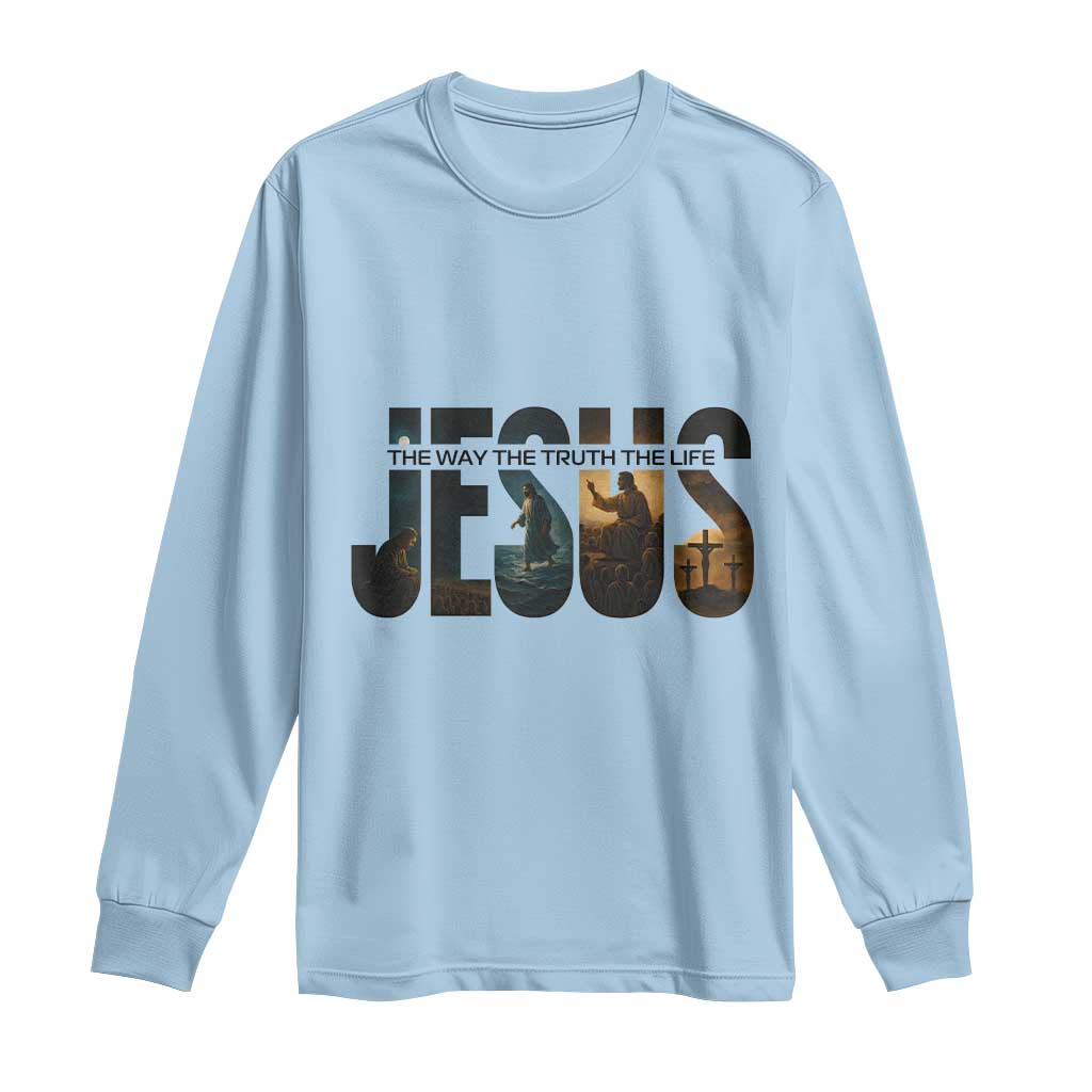 Jesus Christian Bible Long Sleeve Shirt The Way The Truth The Life TS14 Light Blue Print Your Wear
