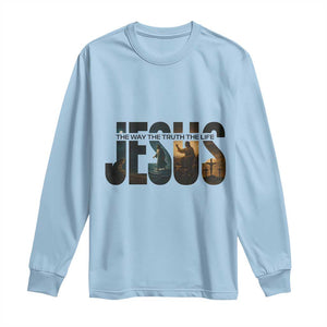 Jesus Christian Bible Long Sleeve Shirt The Way The Truth The Life TS14 Light Blue Print Your Wear