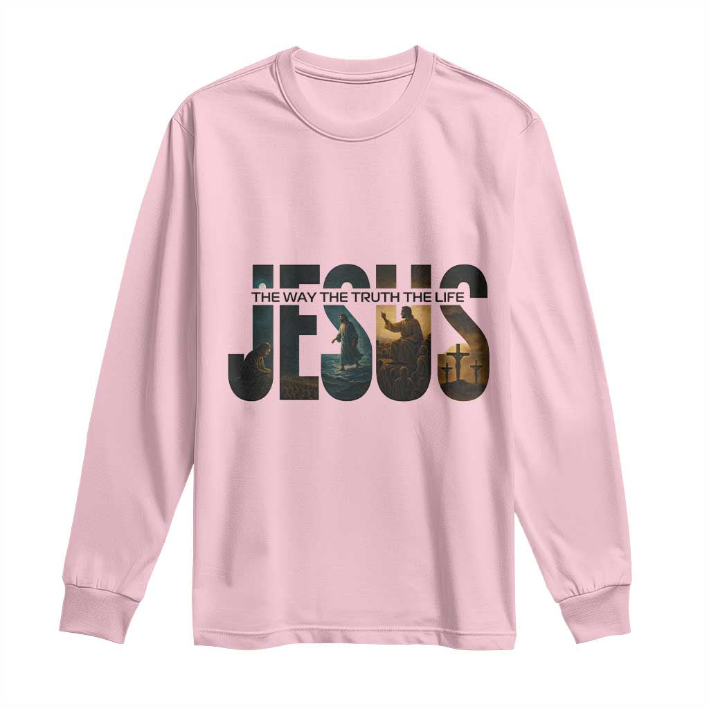Jesus Christian Bible Long Sleeve Shirt The Way The Truth The Life TS14 Light Pink Print Your Wear