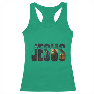 Jesus Christian Bible Racerback Tank Top The Way The Truth The Life - Print Your Wear