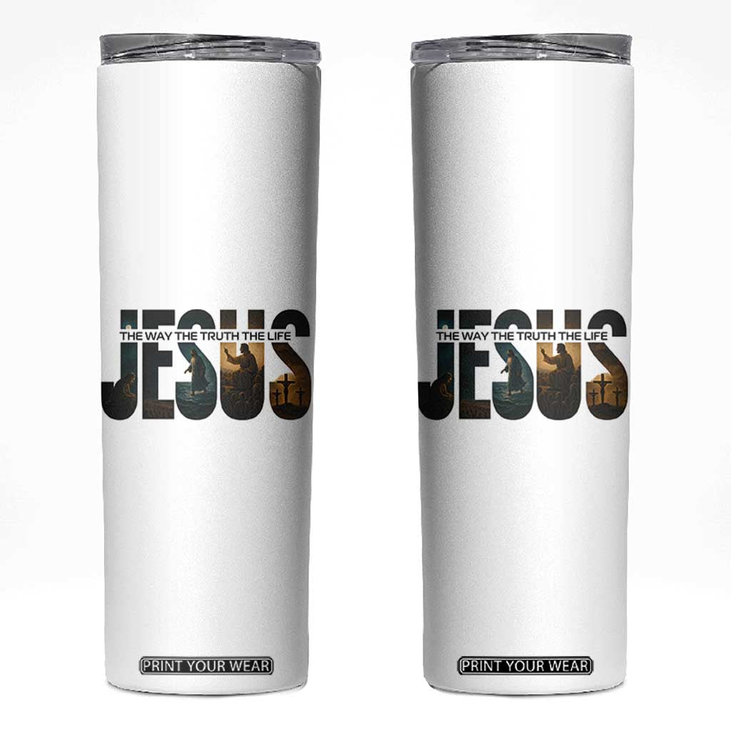 Jesus Christian Bible Skinny Tumbler The Way The Truth The Life TS14 White Print Your Wear