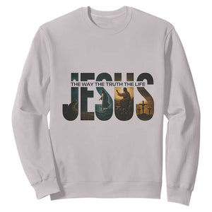 Jesus Christian Bible Sweatshirt The Way The Truth The Life - Print Your Wear