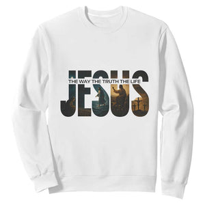Jesus Christian Bible Sweatshirt The Way The Truth The Life - Print Your Wear