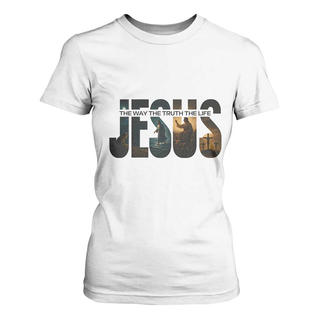 Jesus Christian Bible T Shirt For Women The Way The Truth The Life TS14 White Print Your Wear