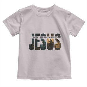 Jesus Christian Bible Toddler T Shirt The Way The Truth The Life TS14 Ice Gray Print Your Wear
