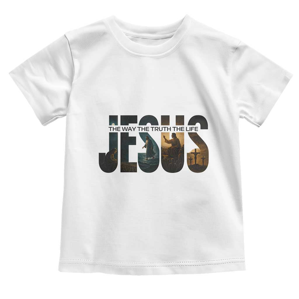 Jesus Christian Bible Toddler T Shirt The Way The Truth The Life TS14 White Print Your Wear