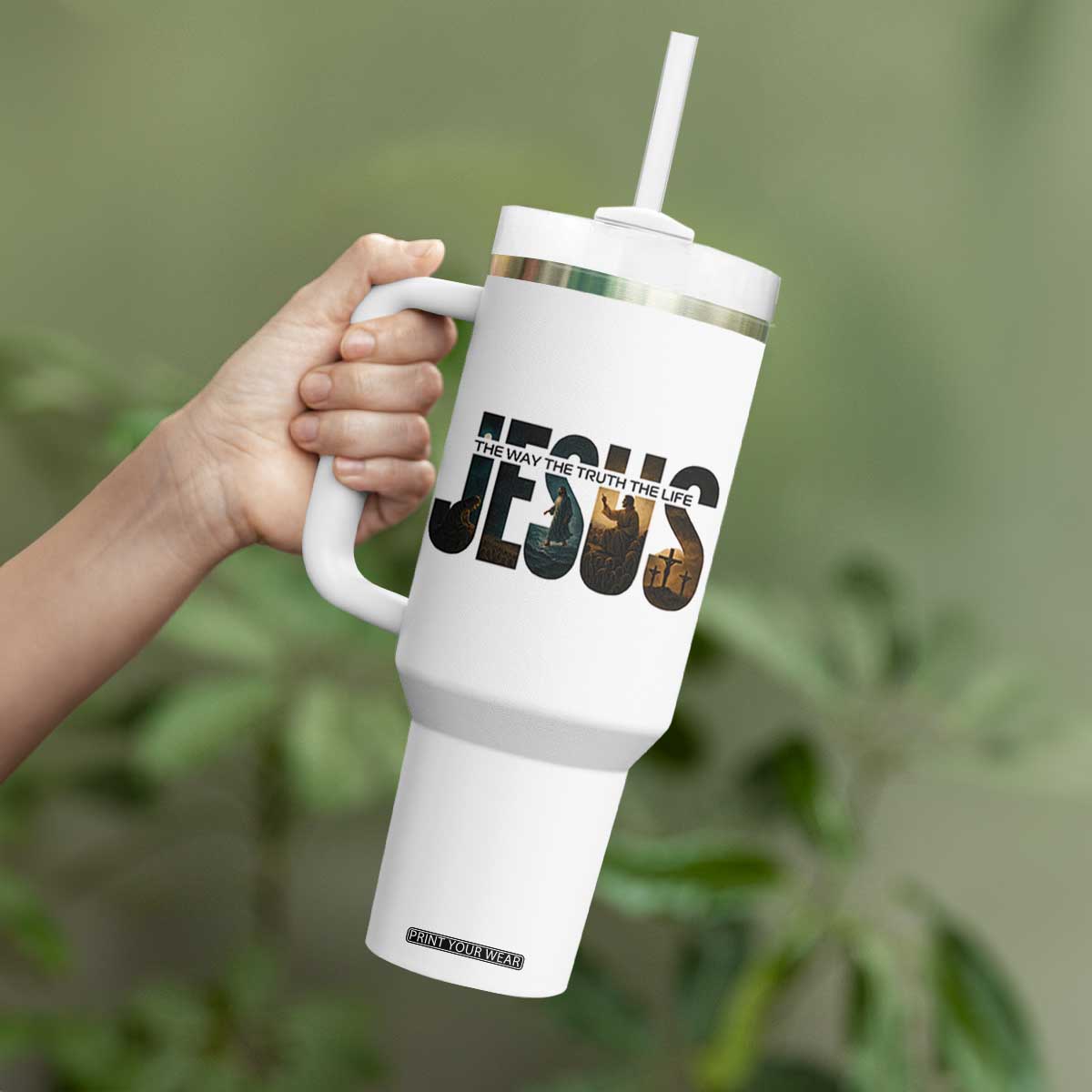 Jesus Christian Bible Tumbler With Handle The Way The Truth The Life TS14 Print Your Wear