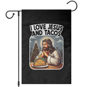 Funny Jesus Christian Christmas Garden Flag I Love Jesus And Tacos TS14 Black Print Your Wear