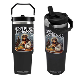 Funny Jesus Christian Christmas Flip Straw Tumbler I Love Jesus And Tacos TS14 One Size: 30 oz Black Print Your Wear