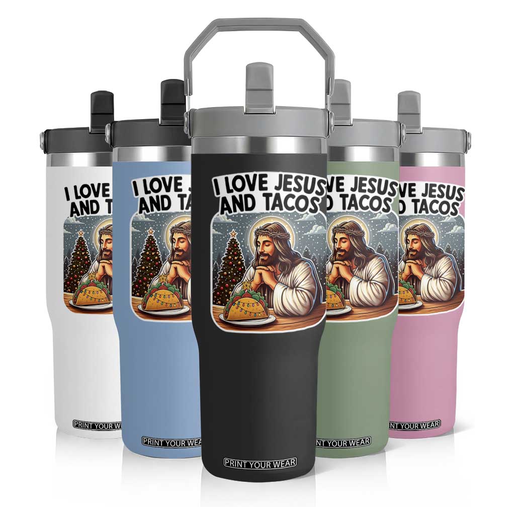 Funny Jesus Christian Christmas Flip Straw Tumbler I Love Jesus And Tacos TS14 Print Your Wear