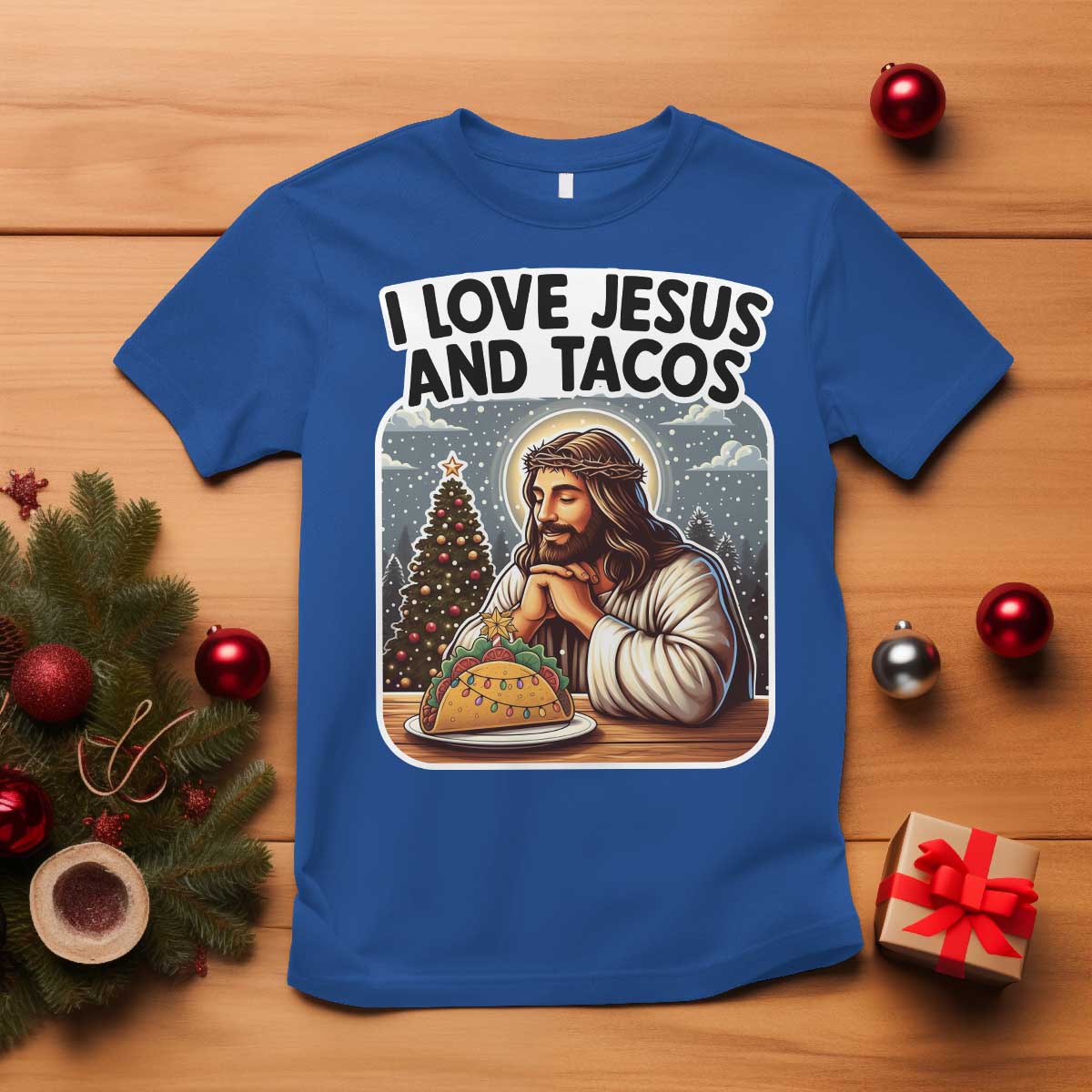 Funny Jesus Christian Christmas T Shirt I Love Jesus And Tacos TS14 Royal Blue Print Your Wear