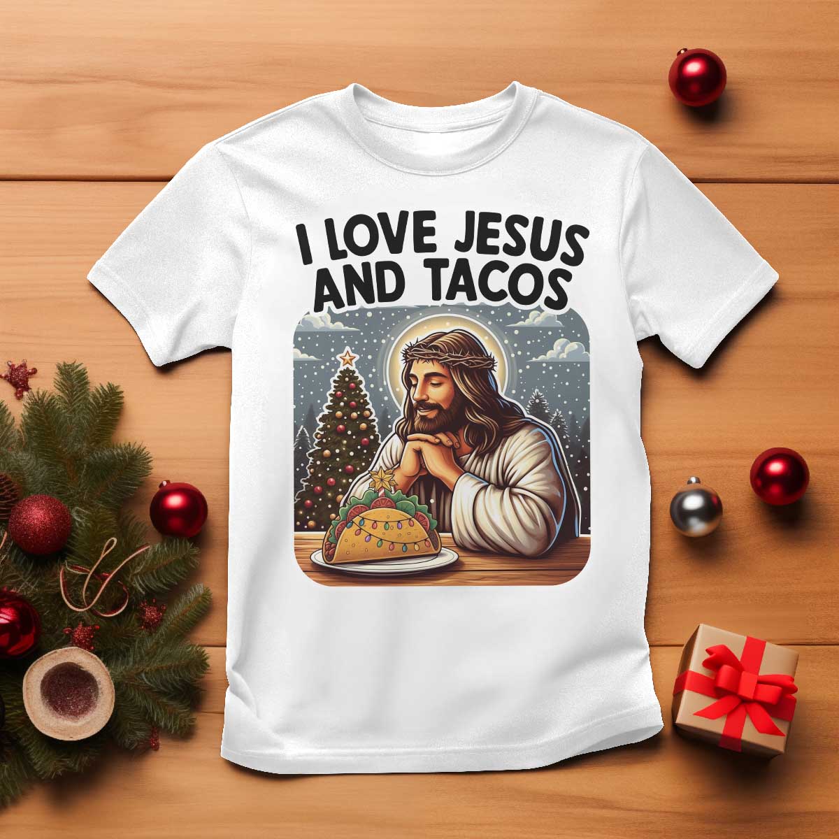 Funny Jesus Christian Christmas T Shirt I Love Jesus And Tacos TS14 White Print Your Wear