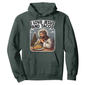 Funny Jesus Christian Christmas Hoodie I Love Jesus And Tacos TS14 Dark Forest Green Print Your Wear