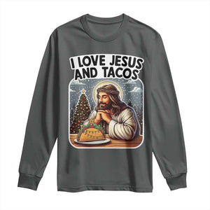 Funny Jesus Christian Christmas Long Sleeve Shirt I Love Jesus And Tacos TS14 Dark Heather Print Your Wear