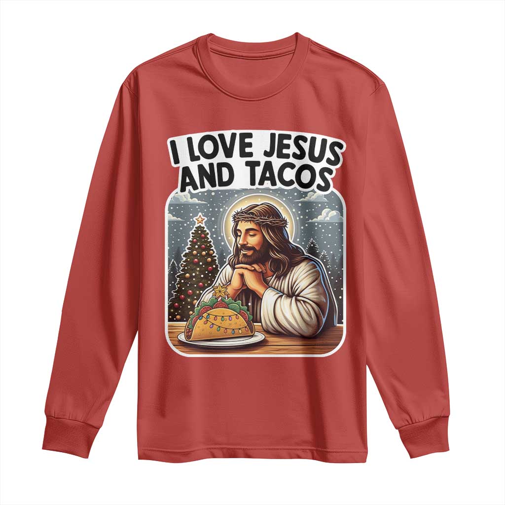 Funny Jesus Christian Christmas Long Sleeve Shirt I Love Jesus And Tacos TS14 Red Print Your Wear