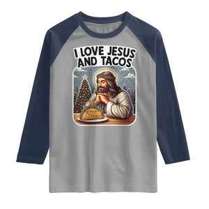 Funny Jesus Christian Christmas Raglan Shirt I Love Jesus And Tacos TS14 Sport Gray Navy Print Your Wear