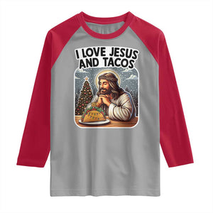 Funny Jesus Christian Christmas Raglan Shirt I Love Jesus And Tacos TS14 Sport Gray Red Print Your Wear