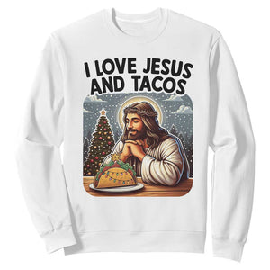 Funny Jesus Christian Christmas Sweatshirt I Love Jesus And Tacos TS14 White Print Your Wear