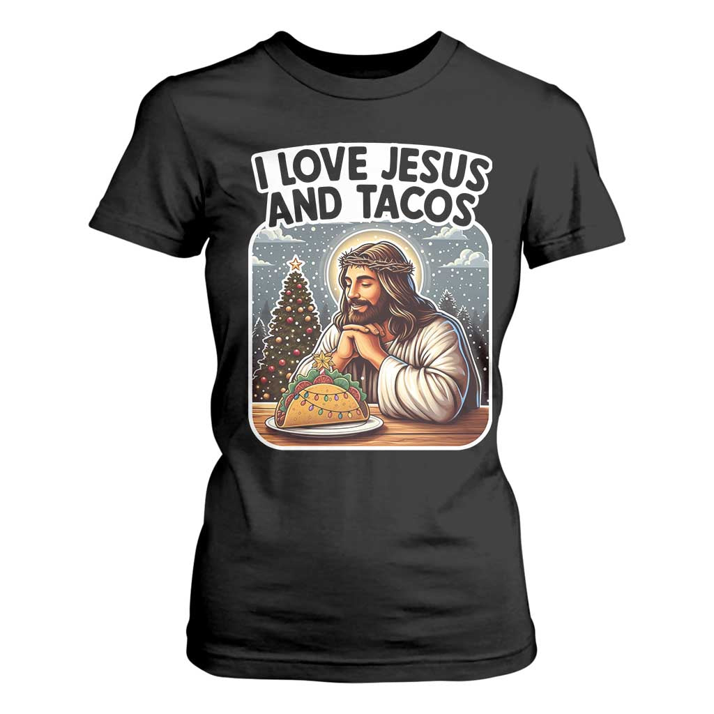 Funny Jesus Christian Christmas T Shirt For Women I Love Jesus And Tacos TS14 Black Print Your Wear